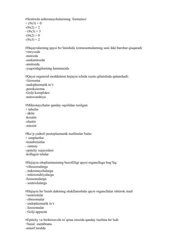 Sentriola mikronaychalarining formulasi ; Gistologiya  1kurs test yakuniy