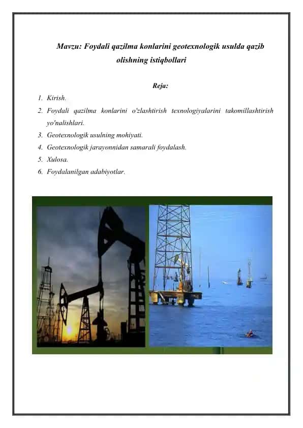 Foydali qazilma konlarini geotexnologik usulda qazib olishning istiqbollari