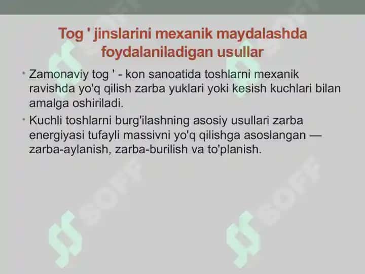 Tog' jinslarini mexanik yo'q qilish va maydalash 4