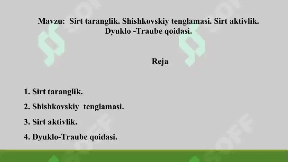 10. Sirt taranglik. Shishkovskiy tenglamasi. Sirt aktivlik. Dyuklo -Traube qoidasi. Taqdimot 10 bet. 2