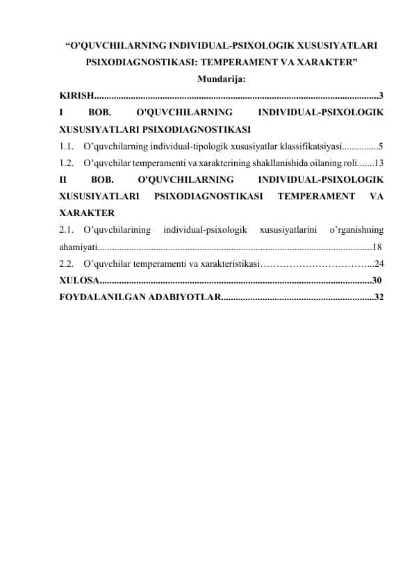 O'QUVCHILARNING INDIVIDUAL-PSIXOLOGIK XUSUSIYATLARI PSIXODIAGNOSTIKASI: TEMPERAMENT VA XARAKTER 1