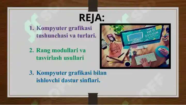Kompyuter grafikasi tushunchasi 2
