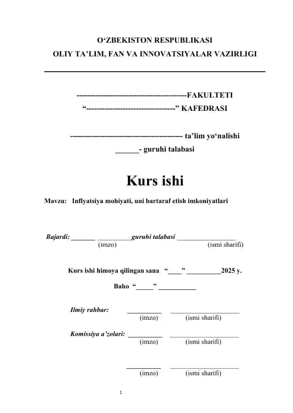 Inflyatsiya mohiyati, uni bartaraf etish imkoniyatlari   |  kurs ishi