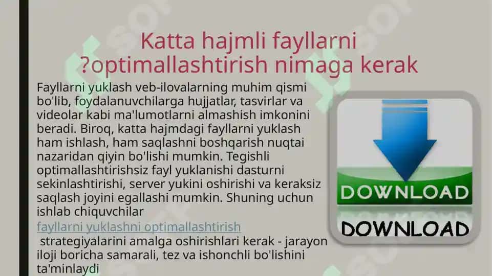 Katta hajmli media fayllarni optimallashtirish muammolari va yechimlari 4