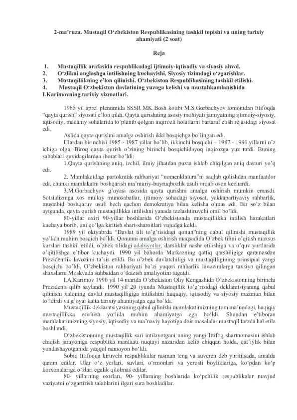 Mustaqil O‘zbekiston Respublikasining tashkil topishi va uning tarixiy ahamiyati