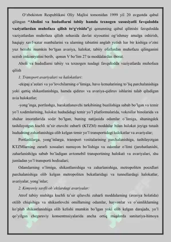Aholini va hududlarni tabiiy hamda texnogen xususiyatli favquloddavaziyatlardan muhofaza qilish to'g'risidagi qonun bandlarini o'rganish. 2