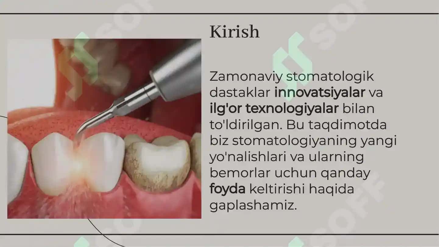 Zamonaviy stomatologik dastaklar 2