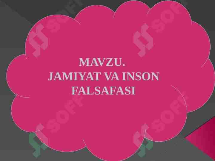 JAMIYAT VA INSON FALSAFASI