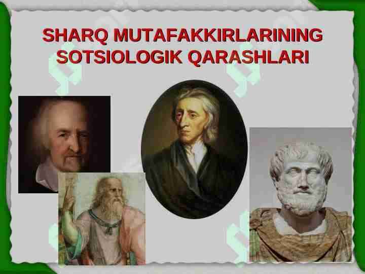 Sharq mutafakkirlarining sotsiologik qarashlari