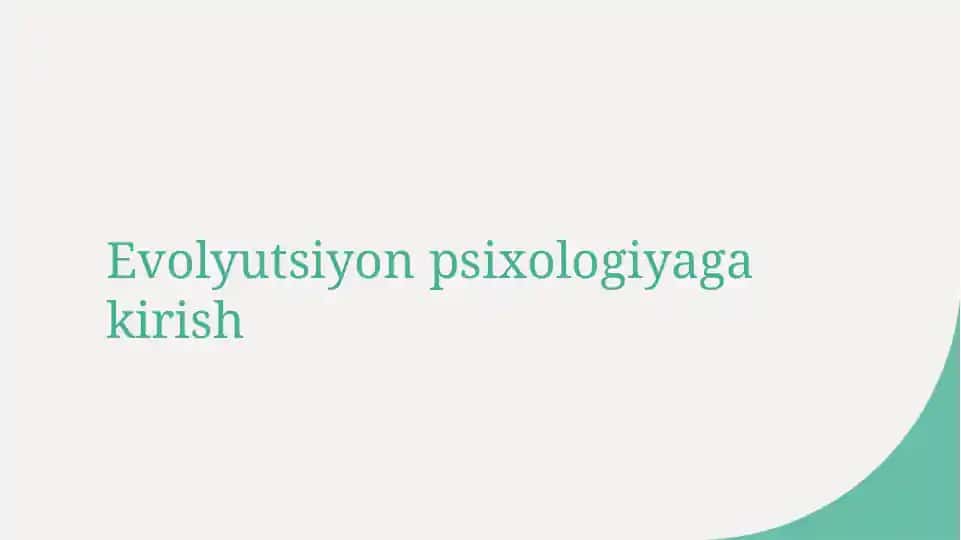 Evolyutsiyon psixologiyaga kirish 1