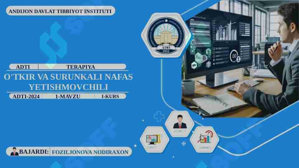 O'TKIR VA SURUNKALI NAFAS YETISHMOVCHILIGI