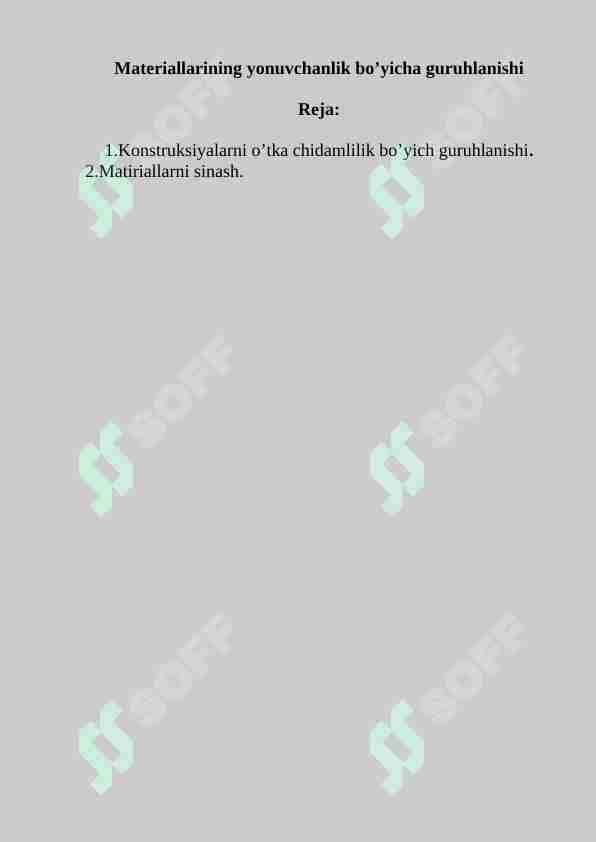 Materiallarining yonuvchanlik bo’yicha guruhlanishi 1