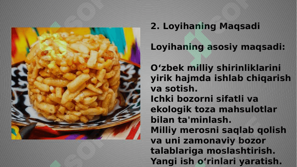 Milliy shirinliklar ishlab chiqaruvchi korxona tashkil qilish uchun biznes reja. (mavzu asosida loyiha ishi) 4