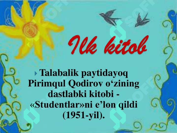 Pirimqul Qodirov hayoti va ijodi. 6