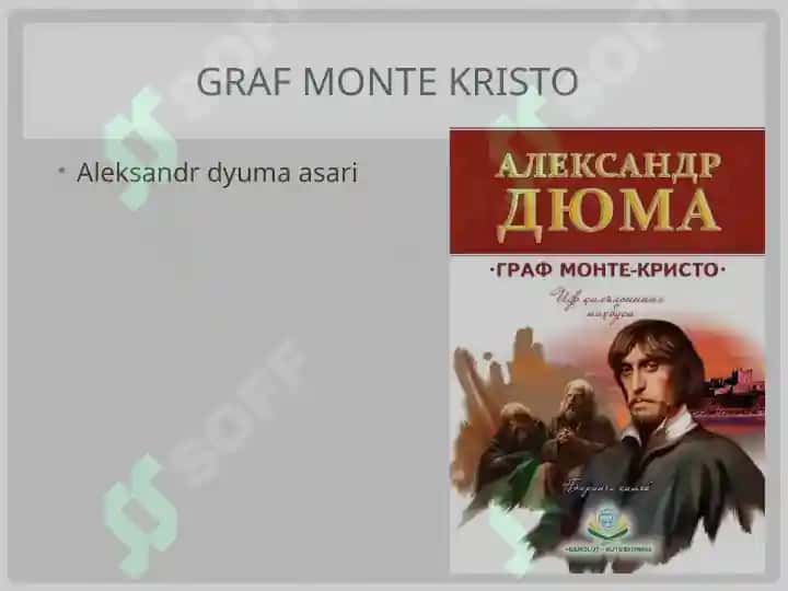 “Graf monte Kristo” va “qo’rqma” romanlari tahlili 2