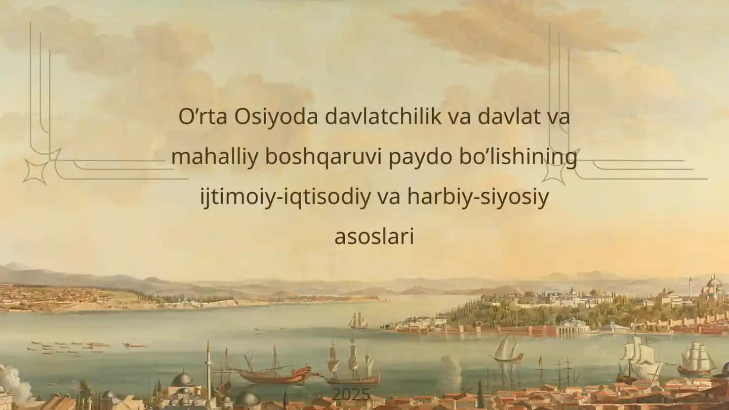 O’rta Osiyoning davlat boshqaruvining asoslari 1
