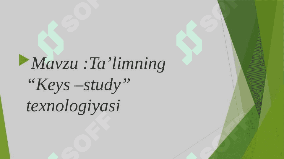 Keys –study” texnologiyasi 2