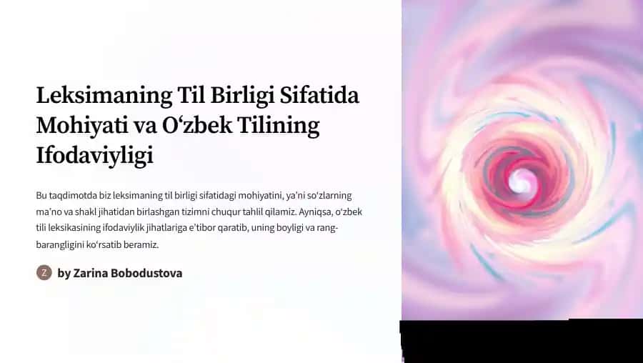 Leksimaning Til Birligi Sifatida Mohiyati va Oʻzbek Tilining Ifodaviyligi