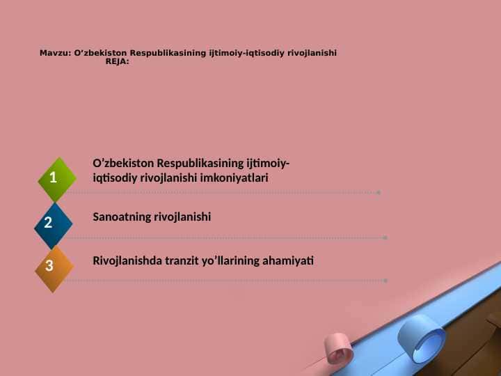 O’zbekiston Respublikasining ijtimoiy-iqtisodiy rivojlanishi 1