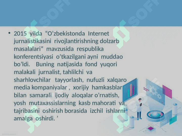 O’zbekistonda ommaviy axborot vositalari faoliyati 4
