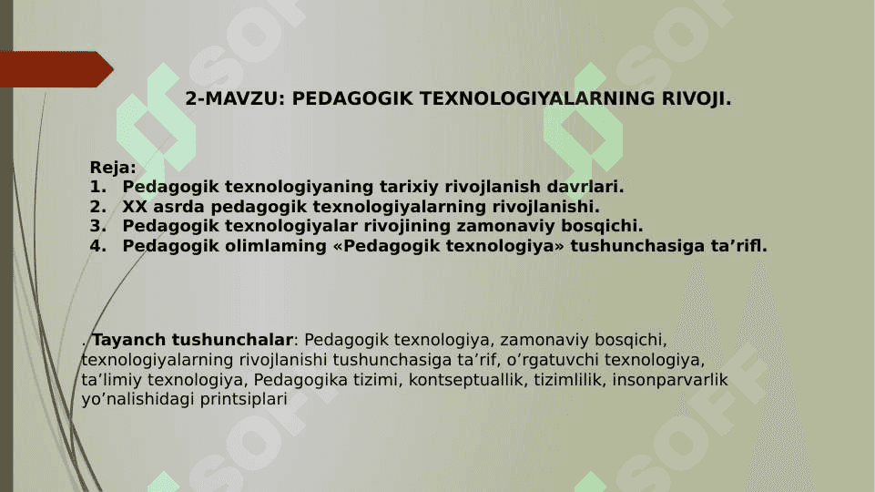 PEDAGOGIK TEXNOLOGIYALARNING RIVOJI 2