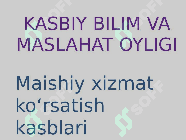 Maishiy xizmat ko‘rsatish kasblari oyi uchun taqdimot 3
