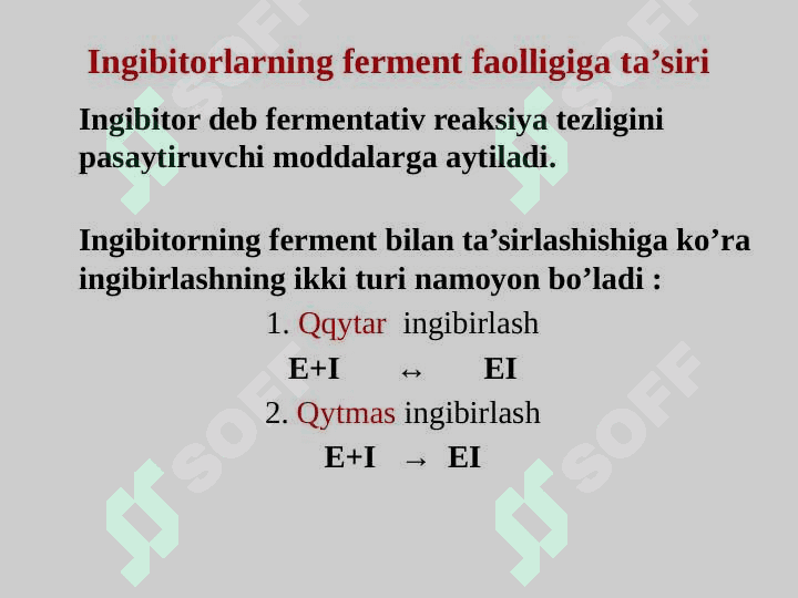 Fermentlar faolligini boshqarilishi 4