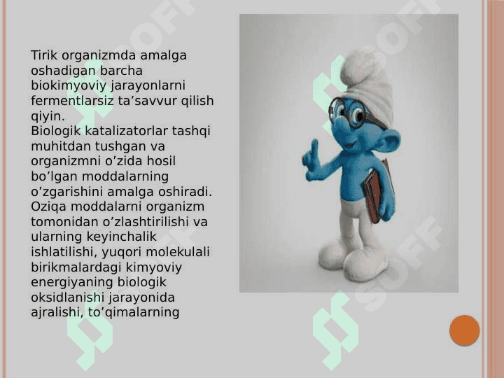 Fermentlar haqida tushuncha. Fermentlarni struktur va funktsiоnal tuzilishi. Fermentlarni ta’sir etish meхanizmi 4