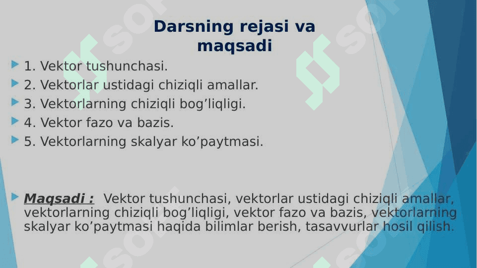 Vektorlar. Vektorlar ustida chiziqli amallar. 2