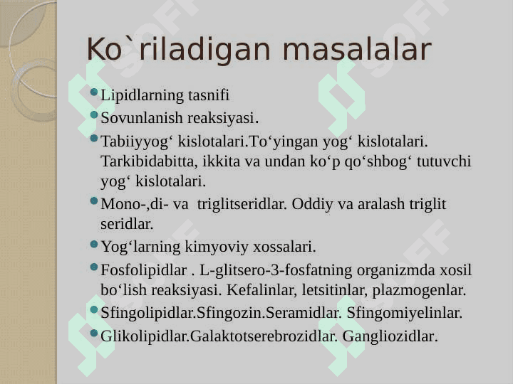 Lipidlar. Lipidlarning klassifikatsiyasi: Sovunlanadigan lipidlar 2