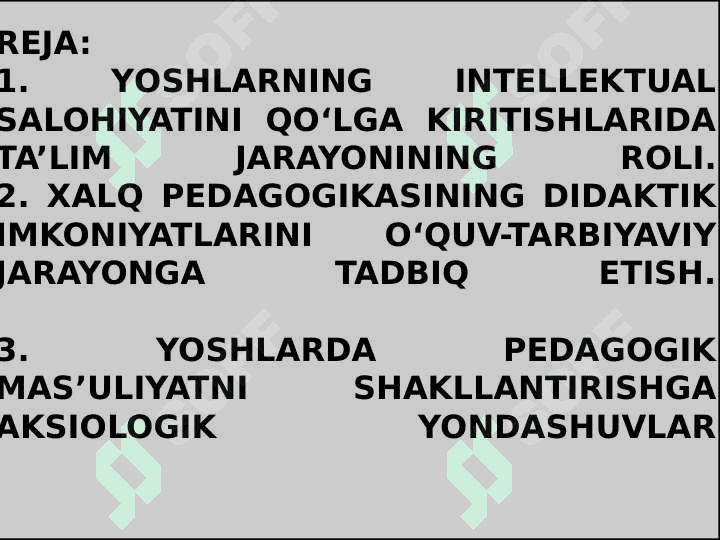 XALQ PEDAGOGIKASINING DIDAKTIK IMKONIYATLARINI O‘QUV-TARBIYAVIY JARAYONGA TADBIQ ETISH 2