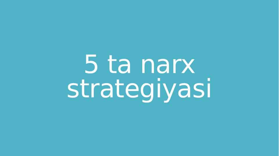 5 ta narx strategiyasi 1