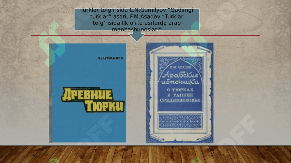 Ilk oʻrta asrlarda Oʻrta Osiyo tarixiy bilimlarni rivojlanish 4