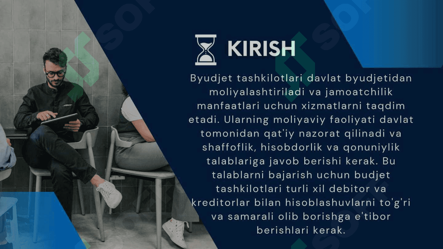 Byudjet tashkilotlarida turli debitor va kreditorlar bilan hisoblashuvlar hisobi 3