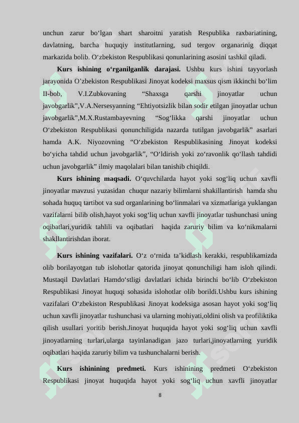 Hayot yoki sog‘liq uchun xavfli jinoyatlar 8