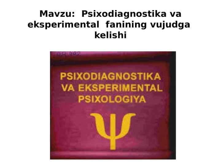 Psixodiagnostika va eksperimental fanning vujudga kelishi