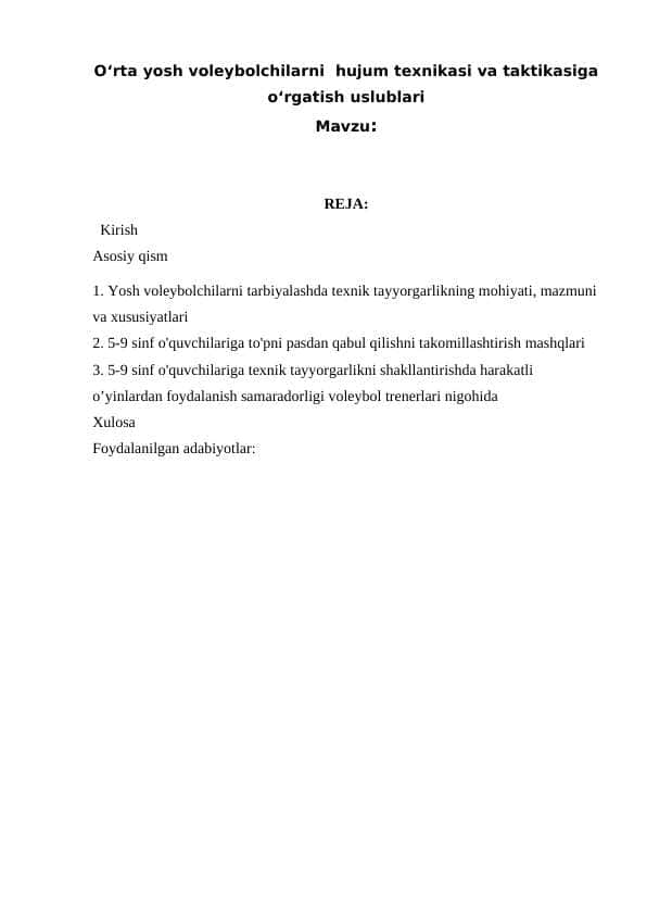 O‘rta yosh voleybolchilarni  hujum texnikasi va taktikasiga o‘rgatish uslublari