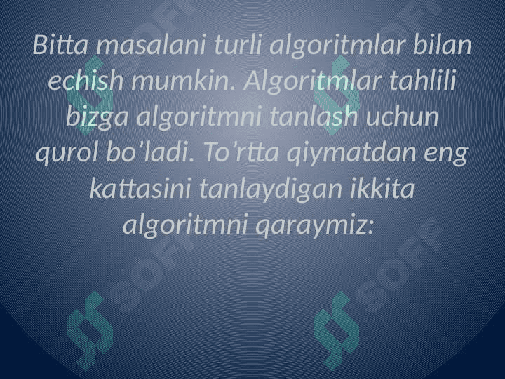 Algoritmlar tahlili va ularni ishlab chiqish metodlari 8