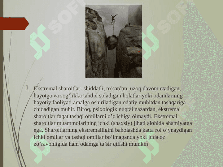 Ekstremal vaziyatlarda inson emotsional irodaviy xususiyatlarning o’rni 4