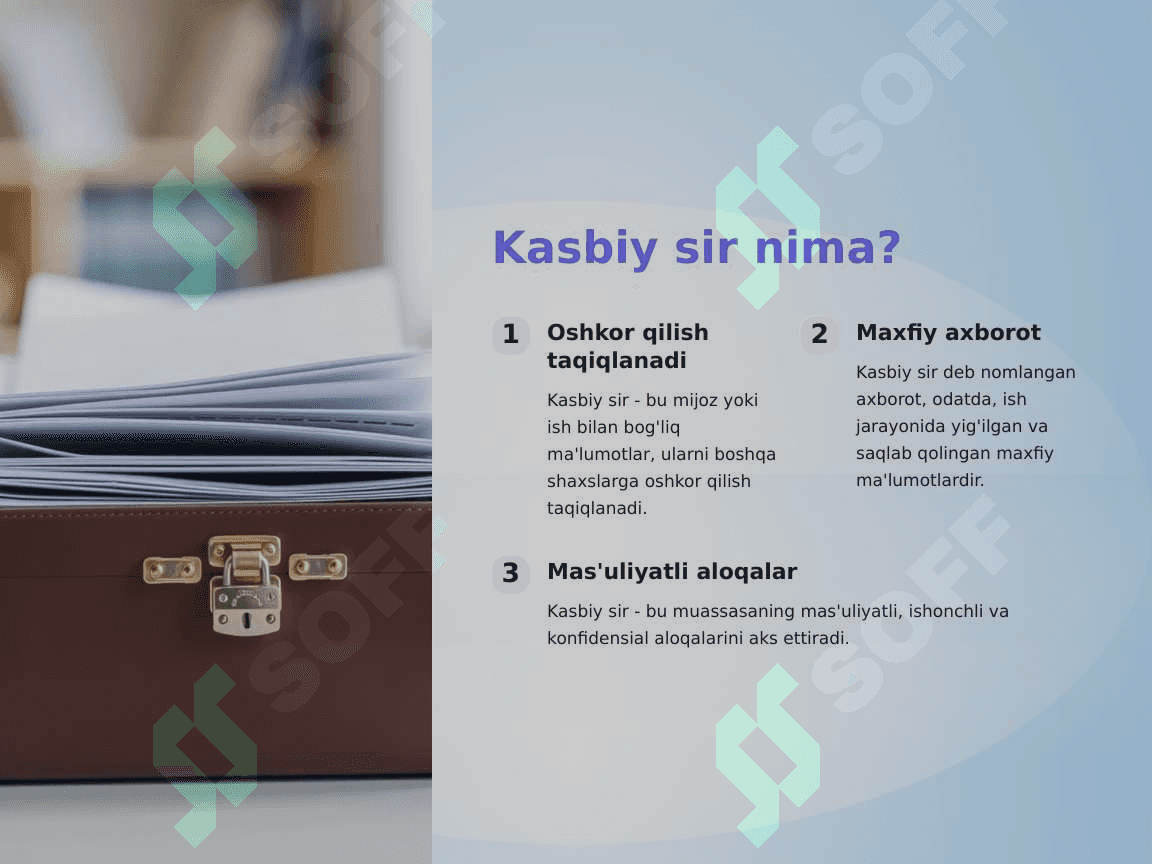 Kasbiy sirlarni saqlash. Haqqoniylik. Konfidensiallik. 2