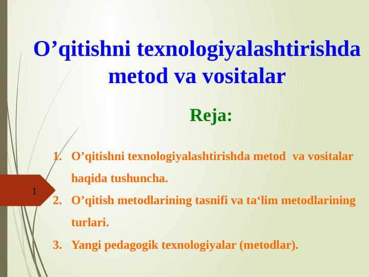 O’qitishni texnologiyalashtirishda metod va vositalar| Testi bilan