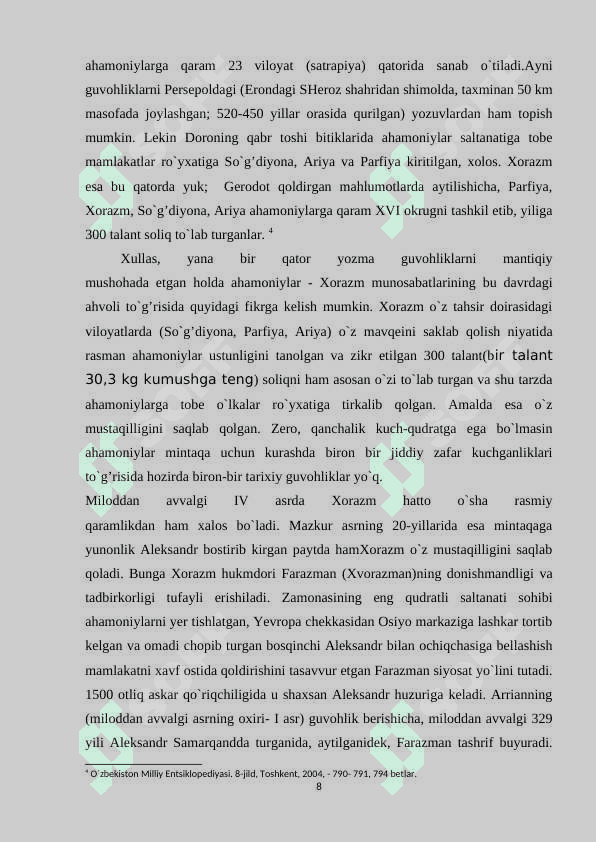 Qadimgi So’g’diyona arxivi. Qadimgi Kushon imperiyasi arxivi. Qadimgi dunyonning xo’jalik arxivlari 8