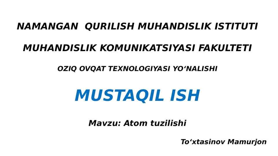 ATOM TUZILISHI.ATOM TUZILISHI. 1
