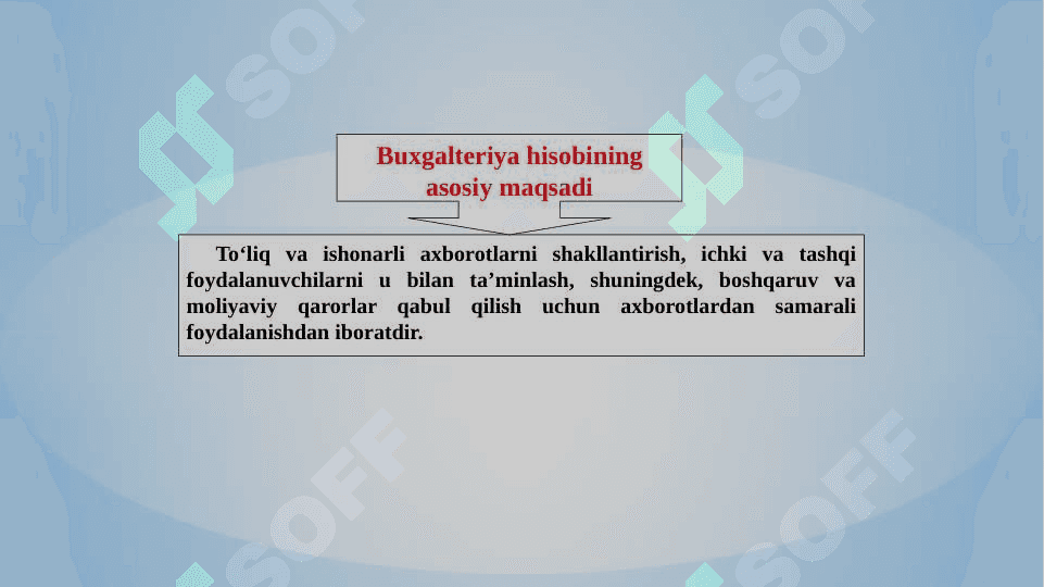 Buxgalteriya hisobining mohiyati va ahamiyati 8