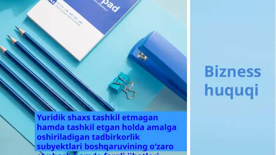 Yuridik shaxs tashkil etmagan hamda tashkil etgan holda amalga oshiriladigan tadbirkorlik subyektlari boshqaruvining o‘zaro o‘xshash hamda farqli jihatlari