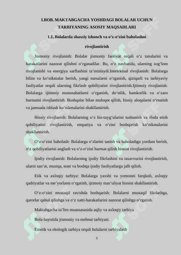 MAKTABGACHA YOSHDAGI BOLALAR TAʼLIM TARBIYASI.MAKTABGACHA TAʼLIM TASHKILOTIDA TARBIYA TURLARI VA ULARNING SHAXSI KAMOLOTGA TAʼSIRI 5