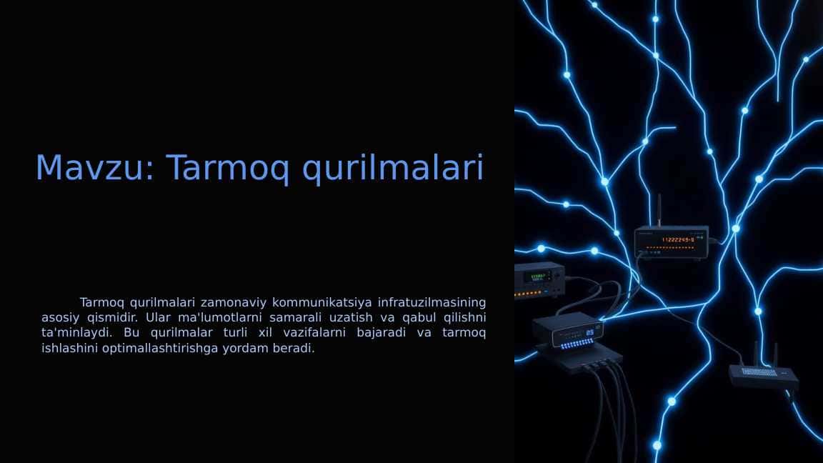 Tarmoq qurilmalari 1