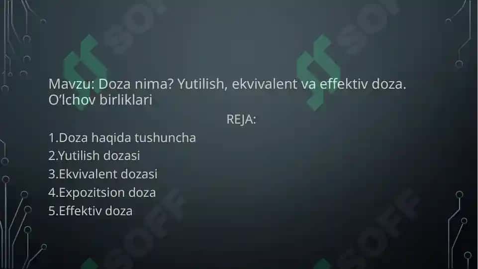 Yutilish, ekvivalent va effektiv doza 2