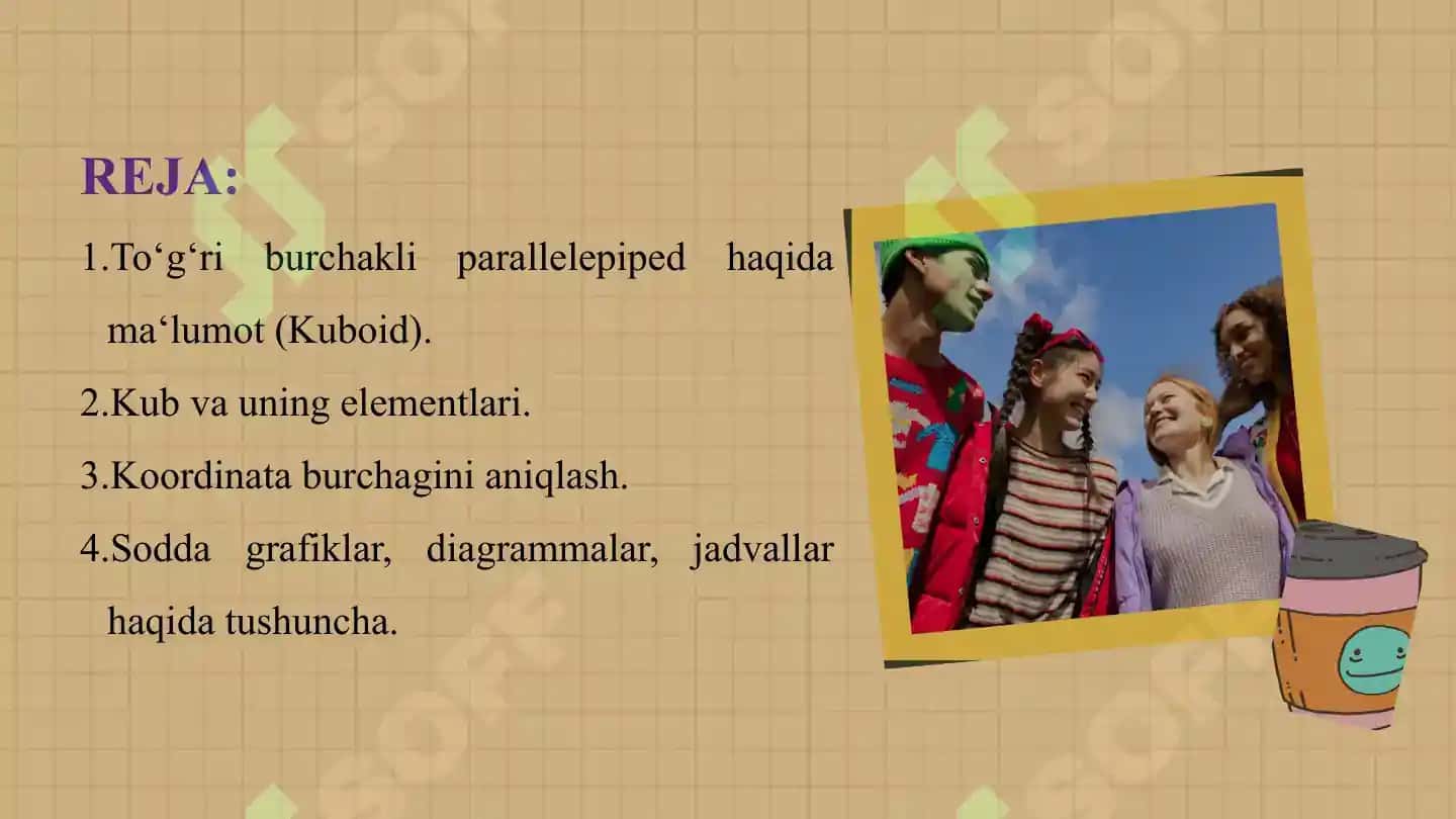 To‘g‘ri burchakli parallelepiped (Kuboid). Kub va uning elementlari 2