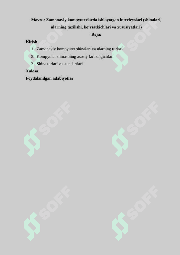 Zamonaviy kompyuterlarda ishlayotgan interfeyslari (shinalari, ularning tuzilishi, koʻrsatkichlari va xususiyatlari) 2